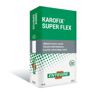 ENTEGRE-KAROFİX SUPER FLEX